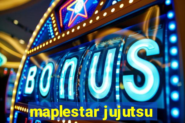 maplestar jujutsu